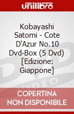 Kobayashi Satomi - Cote D'Azur No.10 Dvd-Box (5 Dvd) [Edizione: Giappone] dvd