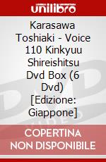 Karasawa Toshiaki - Voice 110 Kinkyuu Shireishitsu Dvd Box (6 Dvd) [Edizione: Giappone] dvd