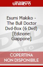 Esumi Makiko - The Bull Doctor Dvd-Box (6 Dvd) [Edizione: Giappone] dvd