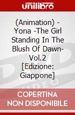 (Animation) - Yona -The Girl Standing In The Blush Of Dawn- Vol.2 [Edizione: Giappone] dvd