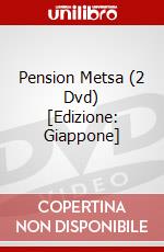 Pension Metsa (2 Dvd) [Edizione: Giappone] dvd