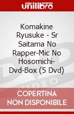 Komakine Ryusuke - Sr Saitama No Rapper-Mic No Hosomichi- Dvd-Box (5 Dvd) dvd