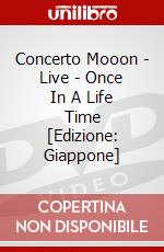 Concerto Mooon - Live - Once In A Life Time [Edizione: Giappone] dvd