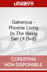 Galneryus - Phoenix Living In The Rising San (4 Dvd) dvd