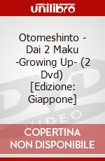 Otomeshinto - Dai 2 Maku -Growing Up- (2 Dvd) [Edizione: Giappone] dvd