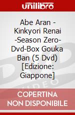 Abe Aran - Kinkyori Renai -Season Zero- Dvd-Box Gouka Ban (5 Dvd) [Edizione: Giappone] dvd