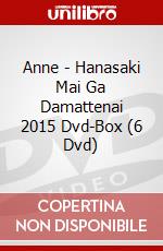 Anne - Hanasaki Mai Ga Damattenai 2015 Dvd-Box (6 Dvd) dvd