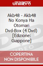 Akb48 - Akb48 No Konya Ha Otomari Dvd-Box (4 Dvd) [Edizione: Giappone] dvd