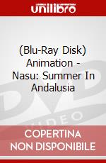 (Blu-Ray Disk) Animation - Nasu: Summer In Andalusia brd