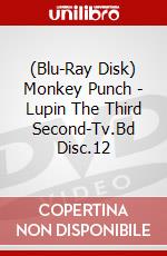 (Blu-Ray Disk) Monkey Punch - Lupin The Third Second-Tv.Bd Disc.12 brd