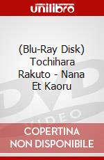 (Blu-Ray Disk) Tochihara Rakuto - Nana Et Kaoru brd