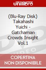 (Blu-Ray Disk) Takahashi Yuichi - Gatchaman Crowds Insight Vol.1 brd