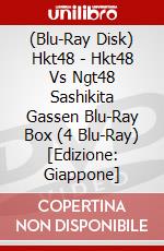 (Blu-Ray Disk) Hkt48 - Hkt48 Vs Ngt48 Sashikita Gassen Blu-Ray Box (4 Blu-Ray) [Edizione: Giappone] brd