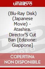 (Blu-Ray Disk) (Japanese Movie) - Atashira. Director'S Cut Ban [Edizione: Giappone] brd