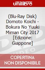 (Blu-Ray Disk) Domoto Koichi - Bokura No Yuuki Miman City 2017 [Edizione: Giappone] brd