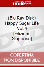 (Blu-Ray Disk) Happy Sugar Life Vol.4 [Edizione: Giappone] brd