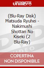 (Blu-Ray Disk) Matsuda Ryuhei - Nakimushi Shottan No Kiseki (2 Blu-Ray) brd
