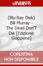 (Blu-Ray Disk) Bill Murray - The Dead Don'T Die [Edizione: Giappone] brd