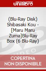 (Blu-Ray Disk) Shibasaki Kou - [Maru Maru Zuma]Blu-Ray Box (6 Blu-Ray) brd