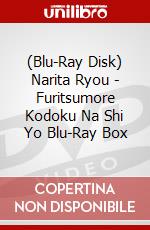(Blu-Ray Disk) Narita Ryou - Furitsumore Kodoku Na Shi Yo Blu-Ray Box brd