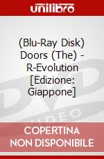 (Blu-Ray Disk) Doors (The) - R-Evolution [Edizione: Giappone] brd
