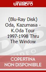 (Blu-Ray Disk) Oda, Kazumasa - K.Oda Tour 1997-1998 Thru The Window brd