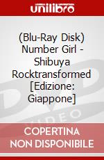 (Blu-Ray Disk) Number Girl - Shibuya Rocktransformed [Edizione: Giappone] brd