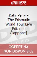 Katy Perry - The Prismatic World Tour Live [Edizione: Giappone] dvd