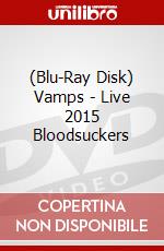 (Blu-Ray Disk) Vamps - Live 2015 Bloodsuckers brd