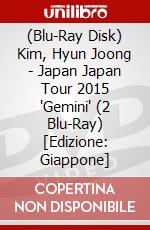 (Blu-Ray Disk) Kim, Hyun Joong - Japan Japan Tour 2015 "Gemini" (2 Blu-Ray) [Edizione: Giappone] brd