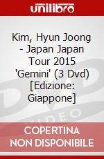 Kim, Hyun Joong - Japan Japan Tour 2015 'Gemini' (3 Dvd) [Edizione: Giappone] dvd