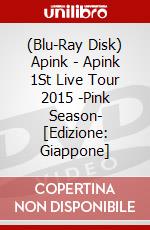 (Blu-Ray Disk) Apink - Apink 1St Live Tour 2015 -Pink Season- [Edizione: Giappone] brd