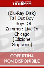 (Blu-Ray Disk) Fall Out Boy - Boys Of Zummer: Live In Chicago [Edizione: Giappone] brd