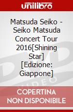 Matsuda Seiko - Seiko Matsuda Concert Tour 2016[Shining Star] [Edizione: Giappone] dvd