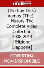 (Blu-Ray Disk) Vamps (The) - History-The Complete Video Collection 2008-2014 [Edizione: Giappone] brd