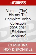 Vamps (The) - History-The Complete Video Collection 2008-2014 [Edizione: Giappone] dvd