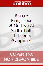 Kirinji - Kirinji Tour 2016 -Live At Stellar Ball- [Edizione: Giappone] dvd