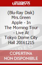 (Blu-Ray Disk) Mrs.Green Apple - In The Morning Tour - Live At Tokyo Dome City Hall 20161215 brd