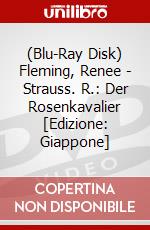 (Blu-Ray Disk) Fleming, Renee - Strauss. R.: Der Rosenkavalier [Edizione: Giappone] brd