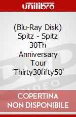 (Blu-Ray Disk) Spitz - Spitz 30Th Anniversary Tour 'Thirty30fifty50' brd