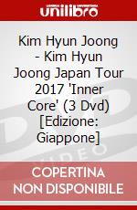 Kim Hyun Joong - Kim Hyun Joong Japan Tour 2017 'Inner Core' (3 Dvd) [Edizione: Giappone] dvd