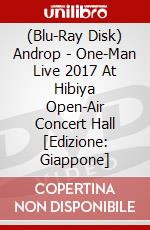 (Blu-Ray Disk) Androp - One-Man Live 2017 At Hibiya Open-Air Concert Hall [Edizione: Giappone] brd