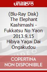(Blu-Ray Disk) The Elephant Kashimashi - Fukkatsu No Yaon 2013.9.15 Hibiya Yagai Dai Ongakudou brd