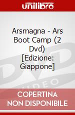 Arsmagna - Ars Boot Camp (2 Dvd) [Edizione: Giappone] dvd