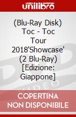 (Blu-Ray Disk) Toc - Toc Tour 2018'Showcase' (2 Blu-Ray) [Edizione: Giappone] brd