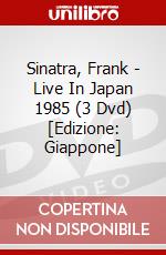 Sinatra, Frank - Live In Japan 1985 (3 Dvd) [Edizione: Giappone] dvd