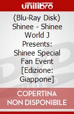 (Blu-Ray Disk) Shinee - Shinee World J Presents: Shinee Special Fan Event [Edizione: Giappone] brd