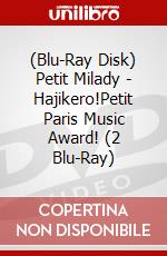 (Blu-Ray Disk) Petit Milady - Hajikero!Petit Paris Music Award! (2 Blu-Ray) brd