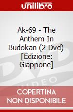 Ak-69 - The Anthem In Budokan (2 Dvd) [Edizione: Giappone] dvd