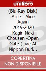 (Blu-Ray Disk) Alice - Alice Again 2019-2020 Kagiri Naki Chousen -Open Gate-(Live At Nippon Bud [Edizione: Giappone] brd